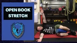 Open Book Stretch | Thoracic Spine Mobility Exercise (Great For Stiff Backs!)