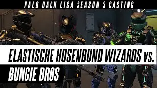 Elastische Hosenbund Wizards vs. Bungie Bros // ST3 (19.05.24) // Halo DACH Liga S3 Casting