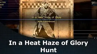 Final Fantasy XV In a Heat Haze of Glory Hunt / Aramusha / Tostwell Grill Lestallum
