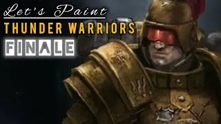 Let's Paint: Thunder Warriors | It Is What It Is [Finale]