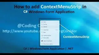 C# Tutorial |  Right Click Context Menu Strip in Windows Form Application | ContextMenuStrip in C#