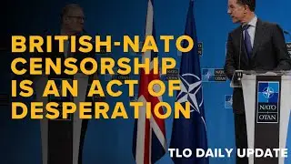 British-NATO Censorship Is An Act of Desperation