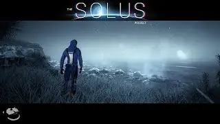 The Solus Project (Part 2)