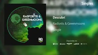 Descubr&iacute; - Rasfortis & Greenmoons