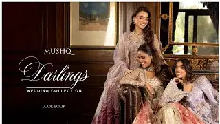 MUSHQ DARLING WEDDING COLLECTIONS 