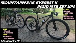 27.5ER & 29ER Mountainpeak Everest II Rigid MTB Set Ups By Marvin Garcia & Razzi Sabdani