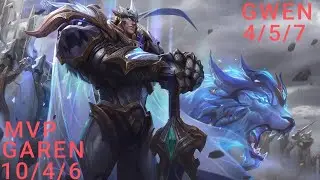 GAREN vs GWEN, 10/4/6, MVP, RANQUEADA WILD RIFT