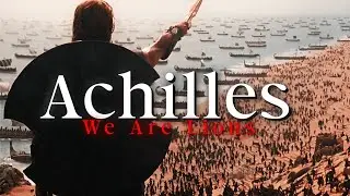 Achilles - We Are Lions
