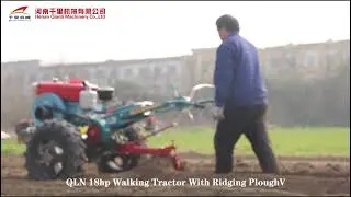 QLN 18hp Walking Tractor With Ridging Plough