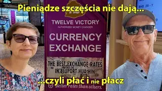 125. Z bahtem za pan brat - dziś rozmawiamy o finansach w Tajlandii.
