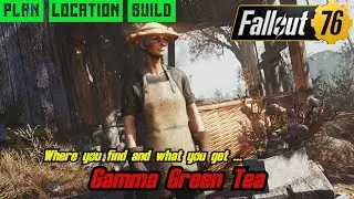 Fallout 76 | SEASON 20 | Rewards Location | Recipe - Gamma Green Tea |