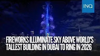 Fireworks illuminate sky above world's tallest building in Dubai to ring in 2026