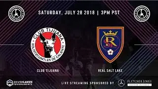 2018 International SilverLakes Cup | Club Tijuana v Real Salt Lake