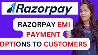 Razorpay - Emi option For Cutsomers | How can I give EMI facility to customers? #infysky #razorpay