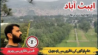 Beauty of Abbottabad | City Between the Mountains | Explore Abbottabad | Tanoli on Tour |