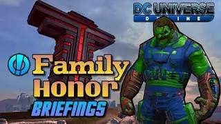 DC Universe Online: Family Honor Briefings