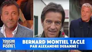 Bernard Montiel tacl&eacute; par Alexandre Debanne !