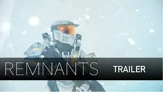 Remnants | TRAILER #1 | Halo Machinima