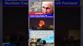 Russia Attacks Ukraine with Nuclear-Capable Missiles, US Furious! #shortvideos #news #breakingnews