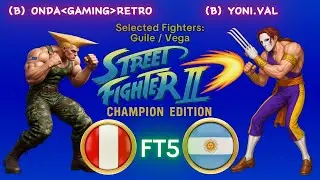 ONDA GAMING RETRO ПРОТИВ YONI.VAL - Street Fighter II' Champion Edition - FT5 - 17:00 - Онлайн-матч
