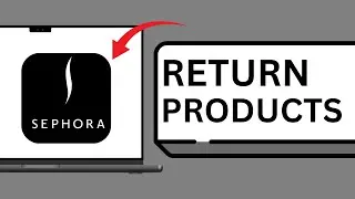 How To Start A Sephora Return What You Need Ready