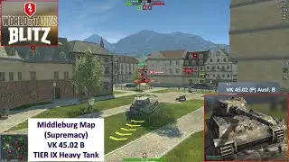 [*/\*] World of Tanks Blitz - Middleburg Map - Play with TIER IX VK 45.02 B Heavy Tank