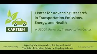 Exploring the Intersection of Policy and Health: The Role of Perceived Safety on Bicycling Behavior