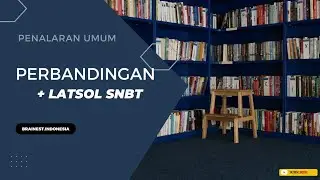 SNBT PERBANDINGAN | PENALARAN UMUM SNBT | MATERI LATSOL SNBT
