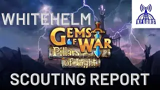 Gems of War: Whitehelm Week Scouting Report