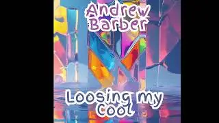 Loosing my Cool by Andrew Barber release date: TBC 