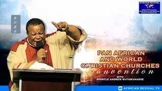 2025-26 Pan African and the World Christian Churches Convention, Tue 30 December 2024 18:00 CAT