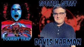 REELY SCARED - Tourist Trap w/ Davis Harmon