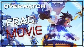 СБОРНИК МОМЕНТОВ #2 - FRAG MOVIE►Overwatch