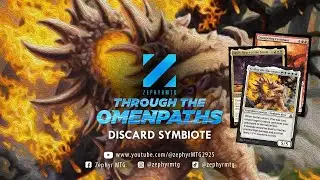 Discard Symbiote - zephyrMTG: Through the Omenpath
