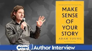 Author Interview with Adam Young - Make Sense of Your Story