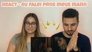 React - Eu falei pros meus mano || Greg Ferreira ( Official V&iacute;deo )