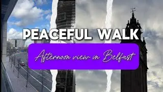 Albert memorial clock to East Bridge street via Oxford st |  Belfast UK | Peace area | Cover by Walk