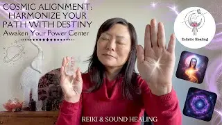 Cosmic Alignment: Harmonize Your Path with Destiny | Reiki Energy & Sound Healing