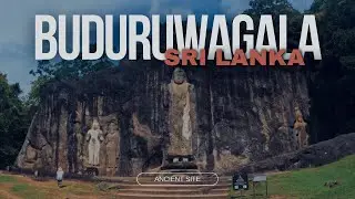 Buduruwagala Ancient Site | Sri Lanka | බුදුරුවගල ඉතිහාසය සොයා | ලංකාවේ උසම හිටි පිළිමය