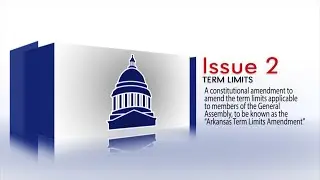 2020 Arkansas Ballot Issue 2 - Term Limits