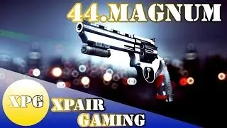 ГАЙД 44.MAGNUM Battlefield 4 (weapon review 44.MAGNUM battlefield 4)