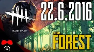 Dead by Daylight a The Forest | 22.6.2016 | #Agraelus #FlyGunCZ #KordusCZ #BaUcHyC #TheGrowey