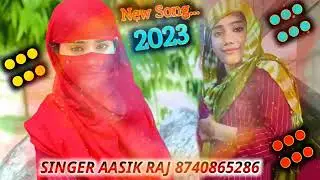 NEW MEWATI SONG 2023 // ASLAM SINGER NEW MEWATI SONG // ASLAM SINGER NEW MEWATI SONG 2023 // #viral