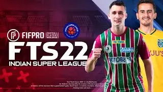 Indian Super League 22 Game | 300MB FHD Graphics | FTS 22 Mod | D2C