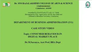 Consumer behavior in the digital Market Place | Case study Video | SNS Institutions