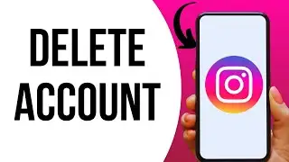 How To Delete A Instagram Account ?