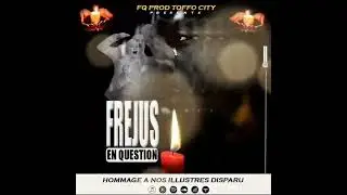 FRÉJUS EN QUESTION (Hommage à nos illustres disparu) +229 0162840480