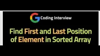 2.5 Find First And Last Position Of Element In Sorted Array | Leetcode| Data Structure And Algorithm