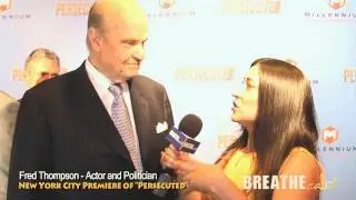 Former U.S. Sen. Fred Thompson at New York Premiere 'Persecuted'