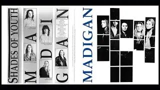 Madigan - Shades Of Youth